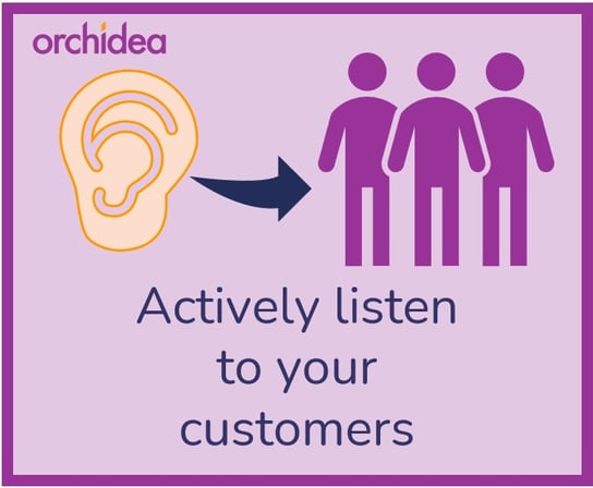 listen to customers
